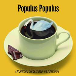 Unison Square Garden : Populus Populus